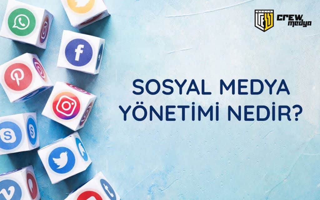 sosyal medya yönetimi nedir
